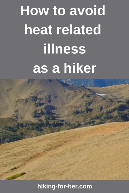 Hiking Safety: Hiking in the Heat