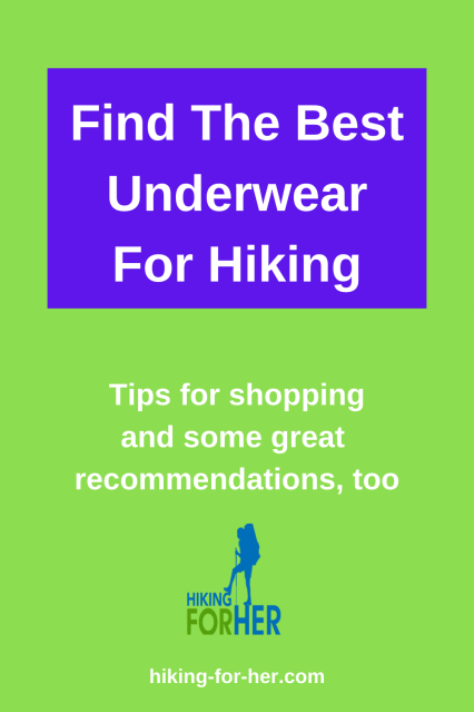 What kind of underwear do you wear hiking?